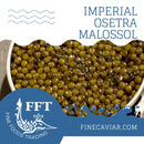 IMPERIAL OSETRA MALOSSOL 10% OFF