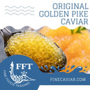 ORIGINAL GOLDEN PIKE CAVIAR (NEW!)